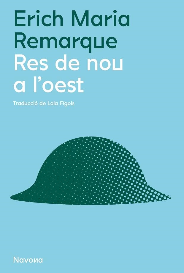 RES DE NOU A L'OEST | 9788419179951 | REMARQUE, ERICH MARIA | Llibreria Online de Banyoles | Comprar llibres en català i castellà online