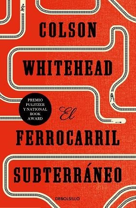 EL FERROCARRIL SUBTERRÁNEO | 9788466353410 | WHITEHEAD, COLSON | Llibreria Online de Banyoles | Comprar llibres en català i castellà online