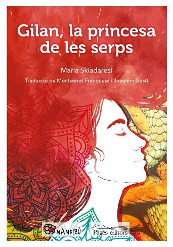 GILAN, LA PRINCESA DE LES SERPS | 9788413030357 | SKIADARESI, MARIA | Llibreria Online de Banyoles | Comprar llibres en català i castellà online