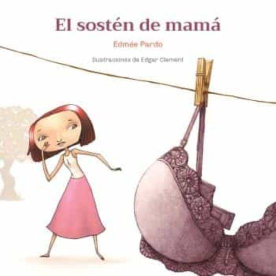 EL SOSTEN DE MAMA | 9788472909847 | EDMEE PARDO | Llibreria L'Altell - Llibreria Online de Banyoles | Comprar llibres en català i castellà online - Llibreria de Girona