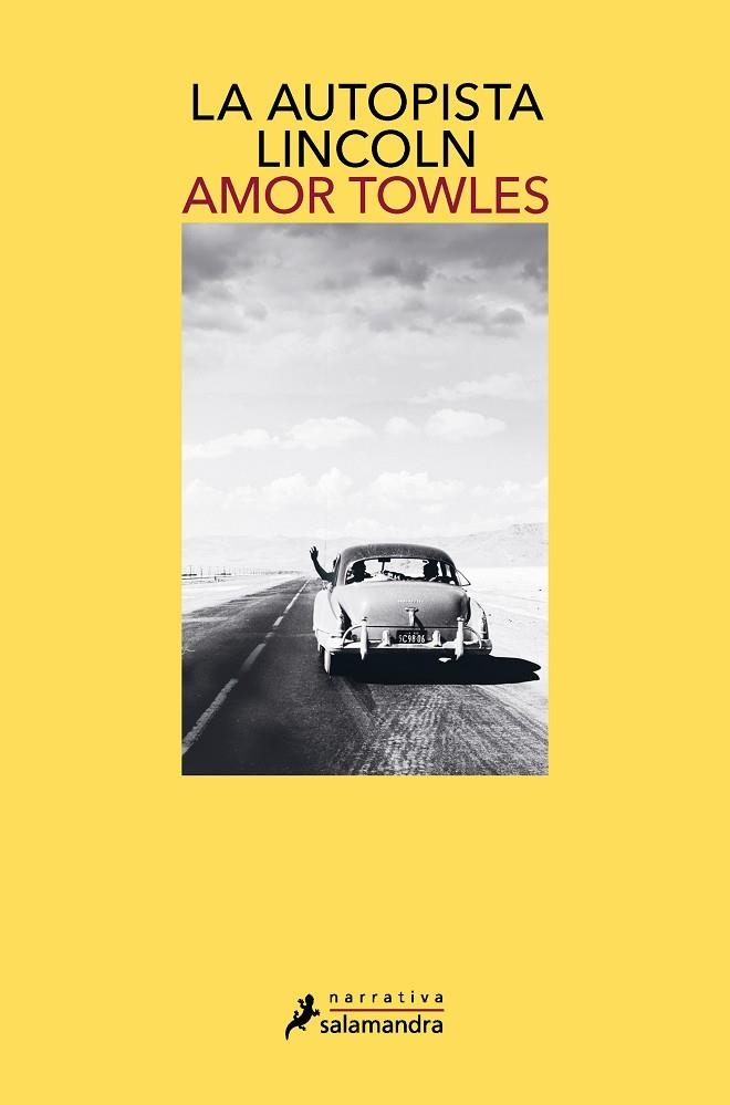 LA AUTOPISTA LINCOLN | 9788418681158 | TOWLES, AMOR | Llibreria Online de Banyoles | Comprar llibres en català i castellà online