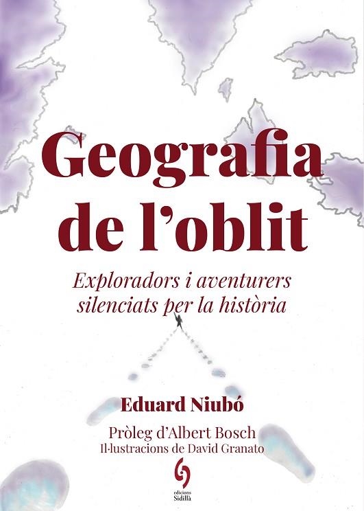 GEOGRAFIA DE L'OBLIT | 9788412430691 | NIUBÓ, EDUARD | Llibreria L'Altell - Llibreria Online de Banyoles | Comprar llibres en català i castellà online - Llibreria de Girona