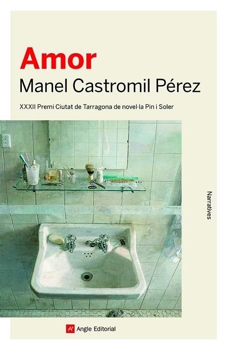 AMOR | 9788419017260 | CASTROMIL PÉREZ, MANEL | Llibreria Online de Banyoles | Comprar llibres en català i castellà online