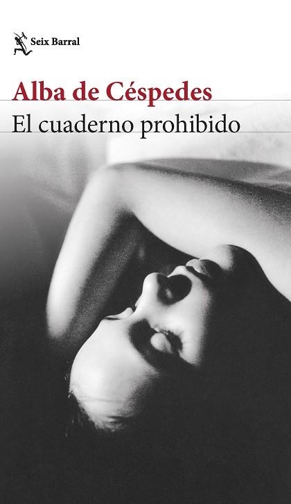 CUADERNO PROHIBIDO, EL | 9788432240973 | CÉSPEDES, ALBA DE | Llibreria Online de Banyoles | Comprar llibres en català i castellà online