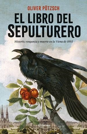 LIBRO DEL SEPULTURERO, EL | 9788408262503 | PÖTZSCH, OLIVER | Llibreria Online de Banyoles | Comprar llibres en català i castellà online