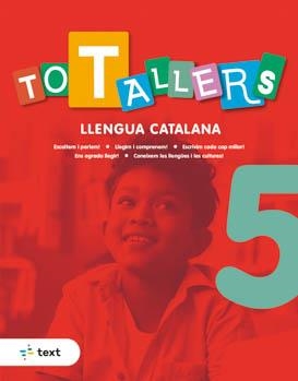 TOT TALLERS LLENGUA 5 | 9788441234703 | PERELLÓ LLABRES, AINA | Llibreria Online de Banyoles | Comprar llibres en català i castellà online