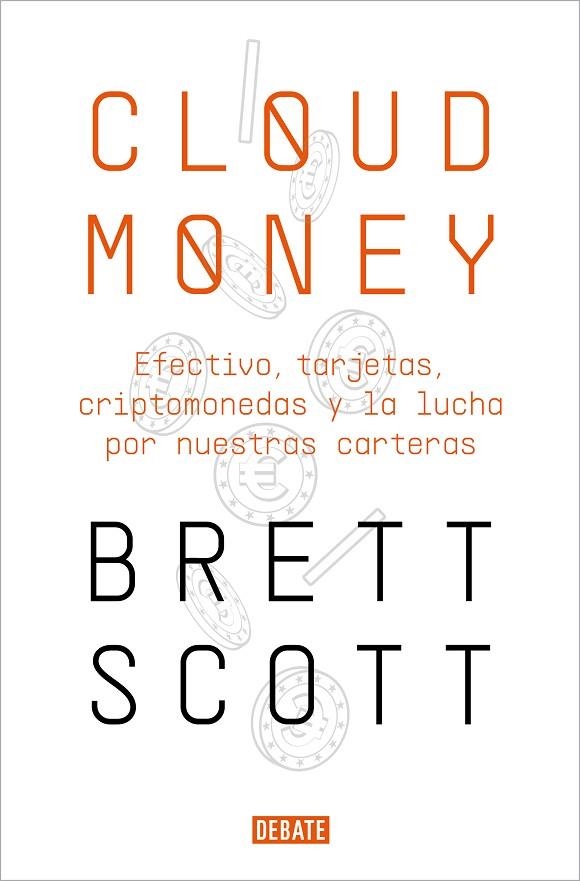 CLOUDMONEY | 9788417636425 | SCOTT, BRETT | Llibreria Online de Banyoles | Comprar llibres en català i castellà online