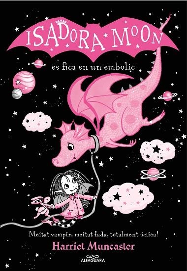 LA ISADORA MOON 5 - LA ISADORA MOON ES FICA EN UN EMBOLIC (EDICIÓ ESPECIAL) | 9788419191397 | MUNCASTER, HARRIET | Llibreria Online de Banyoles | Comprar llibres en català i castellà online