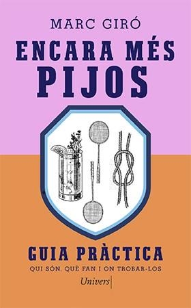 ENCARA MÉS PIJOS | 9788418887383 | GIRÓ, MARC | Llibreria L'Altell - Llibreria Online de Banyoles | Comprar llibres en català i castellà online - Llibreria de Girona