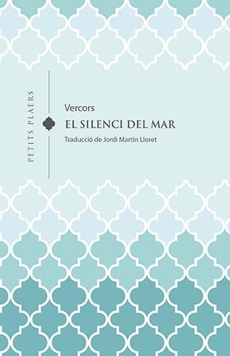 SILENCI DEL MAR, EL | 9788418908613 | VERCORS (JEAN BRULLER) | Llibreria L'Altell - Llibreria Online de Banyoles | Comprar llibres en català i castellà online - Llibreria de Girona