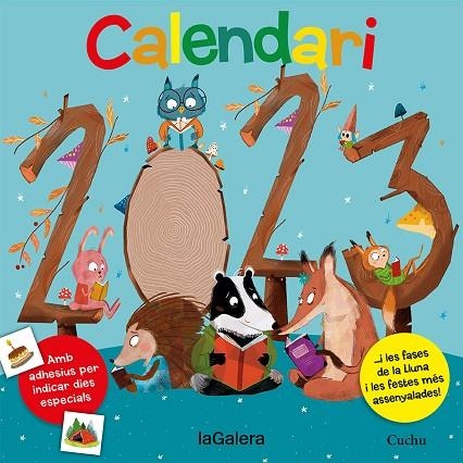 CALENDARI 2023 LA GALERA | 9788424673598 | CUCHU | Llibreria Online de Banyoles | Comprar llibres en català i castellà online