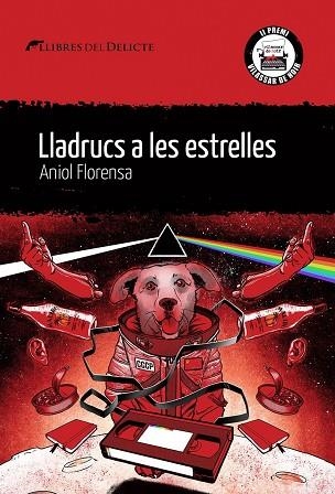 LLADRUCS A LES ESTRELLES | 9788419415004 | FLORENSA, ANIOL | Llibreria Online de Banyoles | Comprar llibres en català i castellà online