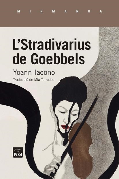 LE STRADIVARIUS DE GOEBBELS | 9788418858222 | IACONO, YOANN | Llibreria Online de Banyoles | Comprar llibres en català i castellà online