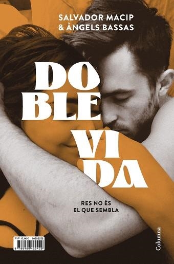 DOBLE VIDA | 9788466429429 | MACIP, SALVADOR/BASSAS, ÀNGELS | Llibreria Online de Banyoles | Comprar llibres en català i castellà online