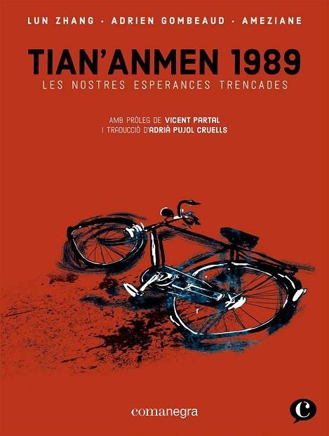 TIAN'ANMEN 1989 | 9788418857409 | GOMBEAUD, ADRIEN/ZHANG, LUN/AMÉZIANE | Llibreria Online de Banyoles | Comprar llibres en català i castellà online