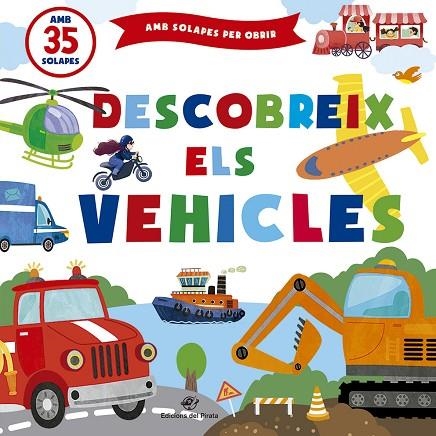 DESCOBREIX ELS VEHICLES | 9788417207649 | KUHTINA, MARGARITA | Llibreria Online de Banyoles | Comprar llibres en català i castellà online