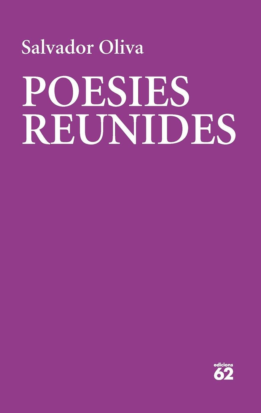 POESIES REUNIDES | 9788429780475 | OLIVA LLINÀS, SALVADOR | Llibreria Online de Banyoles | Comprar llibres en català i castellà online