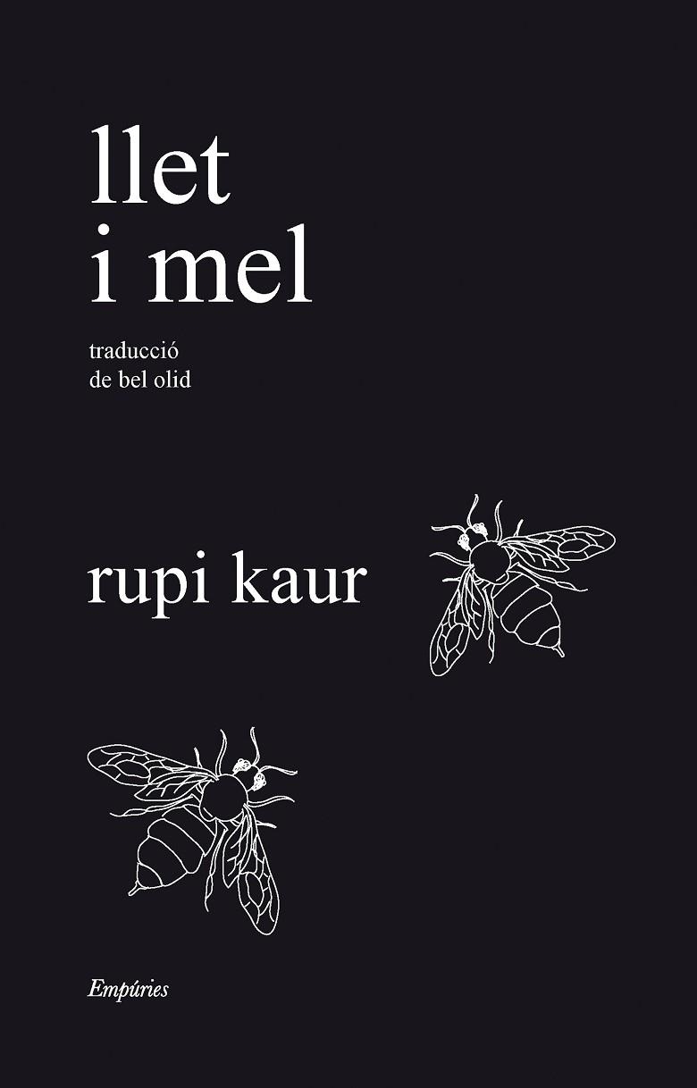 LLET I MEL | 9788418833526 | KAUR, RUPI | Llibreria Online de Banyoles | Comprar llibres en català i castellà online