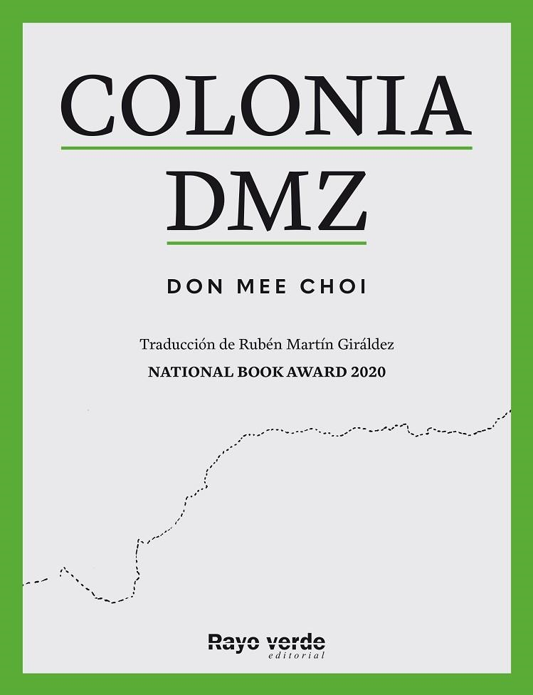 COLONIA DMZ | 9788419206893 | DON MEE, CHOI | Llibreria Online de Banyoles | Comprar llibres en català i castellà online