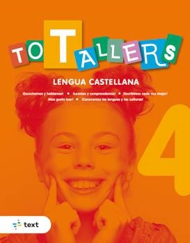 TOT TALLERS LENGUA CASTELLANA 4 | 9788441234758 | ARMENGOL PONCE, MERITXELL | Llibreria Online de Banyoles | Comprar llibres en català i castellà online