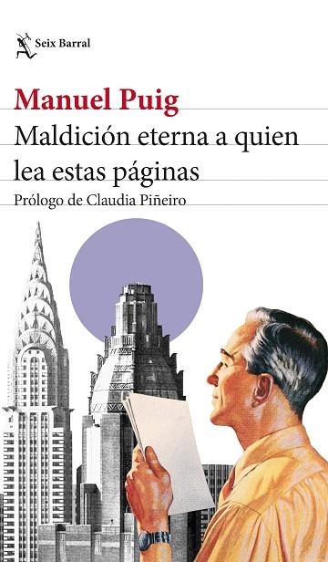 MALDICIÓN ETERNA A QUIEN LEA ESTAS PÁGINAS | 9788432241017 | PUIG, MANUEL | Llibreria Online de Banyoles | Comprar llibres en català i castellà online