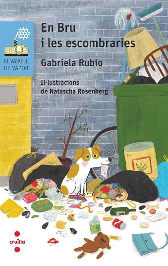 C-VVB. 207 EN BRU I LES ESCOMBRARIES | 9788466153744 | RUBIO MÁRQUEZ, GABRIELA | Llibreria Online de Banyoles | Comprar llibres en català i castellà online