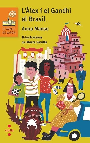 C-VVT.207 L'ALEX I EL GANDHI AL BRASIL | 9788466152938 | MANSO MUNNÉ, ANNA | Llibreria Online de Banyoles | Comprar llibres en català i castellà online