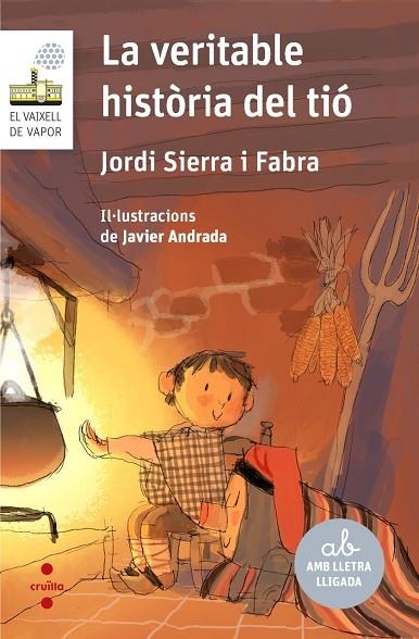 C-VVBL.119 LA VERITABLE HISTORIA DEL TIO | 9788466152761 | SIERRA I FABRA, JORDI | Llibreria L'Altell - Llibreria Online de Banyoles | Comprar llibres en català i castellà online - Llibreria de Girona