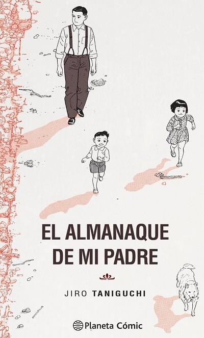 ALMANAQUE DE MI PADRE, EL | 9788413414935 | TANIGUCHI, JIRO | Llibreria Online de Banyoles | Comprar llibres en català i castellà online