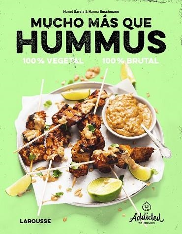 MUCHO MÁS QUE HUMMUS. 100% VEGETAL | 9788419250469 | GARCIA, MANEL/BUSCHMANN, HANNA | Llibreria Online de Banyoles | Comprar llibres en català i castellà online