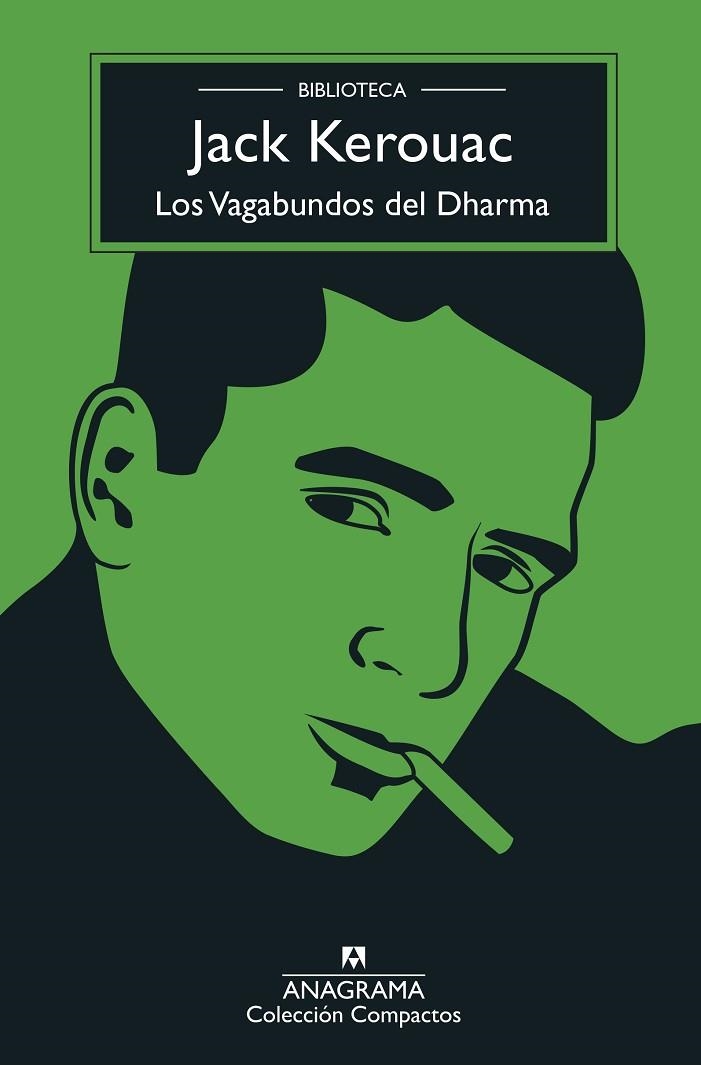 LOS VAGABUNDOS DEL DHARMA | 9788433961396 | KEROUAC, JACK | Llibreria L'Altell - Llibreria Online de Banyoles | Comprar llibres en català i castellà online - Llibreria de Girona