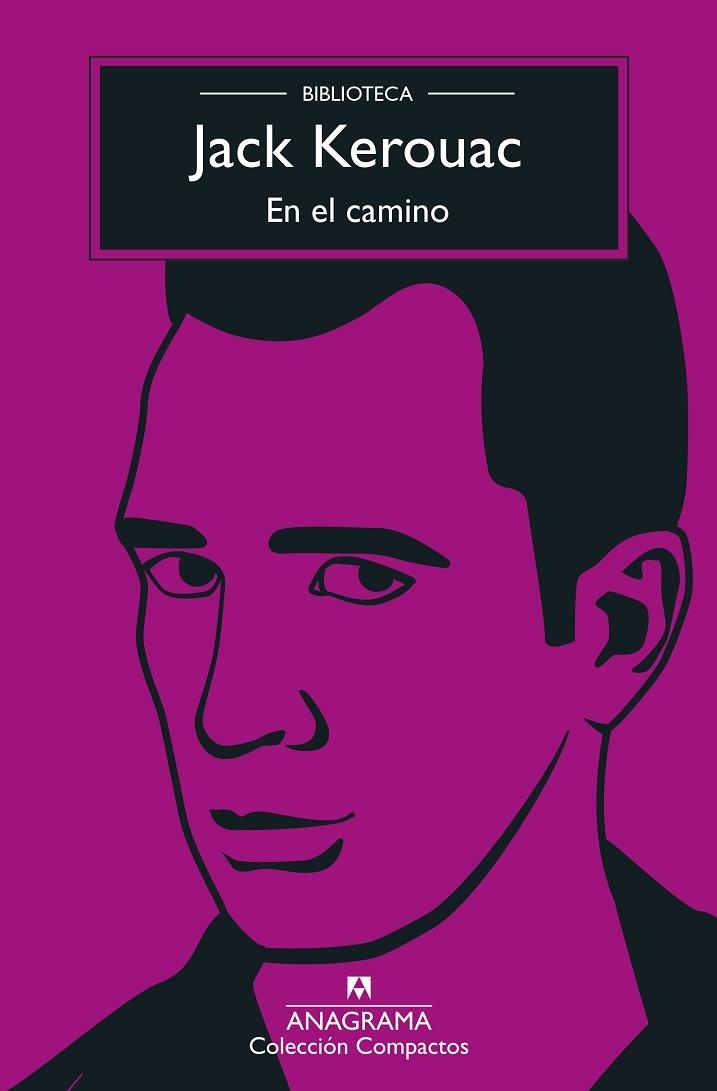 EN EL CAMINO | 9788433961839 | KEROUAC, JACK | Llibreria Online de Banyoles | Comprar llibres en català i castellà online