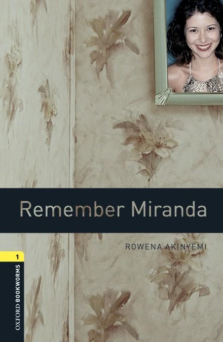 OXFORD BOOKWORMS 1. REMEMBER MIRANDA MP3 PACK | 9780194637442 | AKINYEMI, ROWENA | Llibreria Online de Banyoles | Comprar llibres en català i castellà online