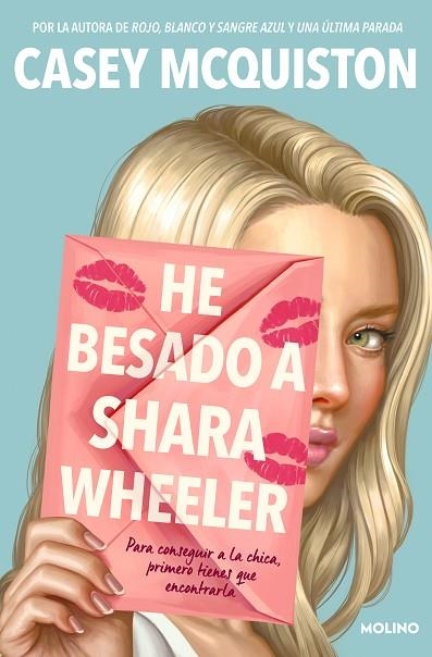 HE BESADO A SHARA WHEELER | 9788427226180 | MCQUISTON, CASEY | Llibreria Online de Banyoles | Comprar llibres en català i castellà online