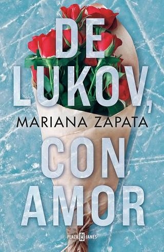 DE LUKOV, CON AMOR | 9788401030017 | ZAPATA, MARIANA | Llibreria L'Altell - Llibreria Online de Banyoles | Comprar llibres en català i castellà online - Llibreria de Girona