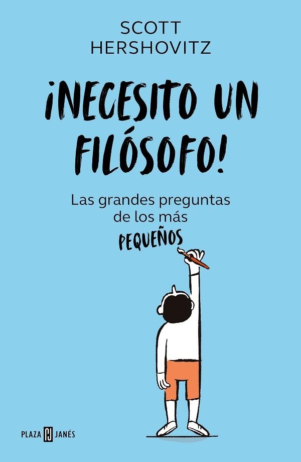 ¡NECESITO UN FILÓSOFO! | 9788401027642 | HERSHOVITZ, SCOTT | Llibreria Online de Banyoles | Comprar llibres en català i castellà online