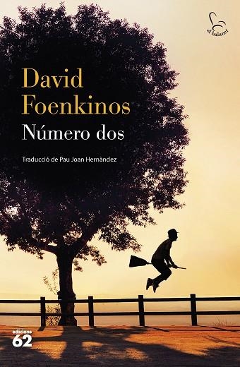 NÚMERO DOS | 9788429780482 | FOENKINOS, DAVID | Llibreria Online de Banyoles | Comprar llibres en català i castellà online