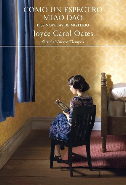 COMO UN ESPECTRO / MIAO DAO | 9788419419071 | OATES, JOYCE CAROL | Llibreria Online de Banyoles | Comprar llibres en català i castellà online