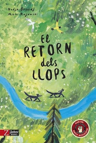 EL RETORN DELS LLOPS | 9788418830808 | BELHADJ, NADJA | Llibreria Online de Banyoles | Comprar llibres en català i castellà online