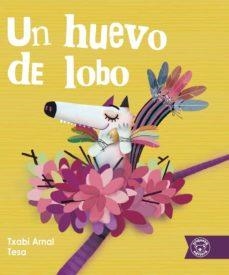 HUEVO DE LOBO, UN | 9788418687457 | ARNAL, TXABI | Llibreria Online de Banyoles | Comprar llibres en català i castellà online