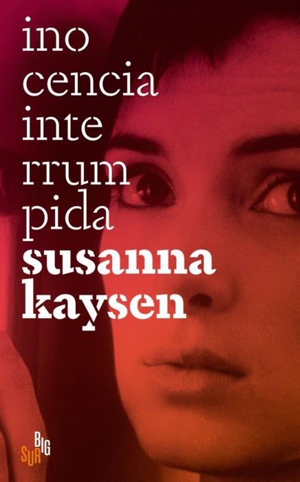 INOCENCIA INTERRUMPIDA | 9788412568622 | KAYSEN, SUSANNA | Llibreria Online de Banyoles | Comprar llibres en català i castellà online