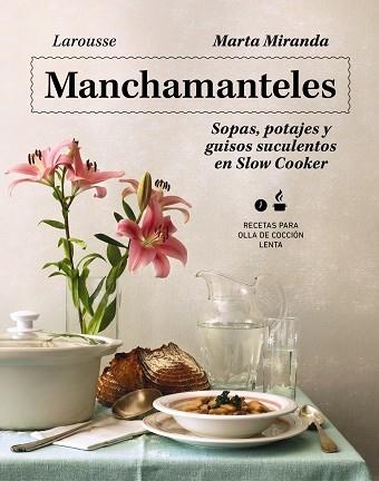 MANCHAMANTELES | 9788419250476 | MIRANDA ARBIZU, MARTA | Llibreria Online de Banyoles | Comprar llibres en català i castellà online