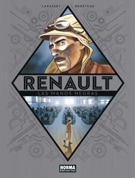 RENAULT. LAS MANOS NEGRAS | 9788467957846 | BENETEAU/LAPASSET | Llibreria Online de Banyoles | Comprar llibres en català i castellà online