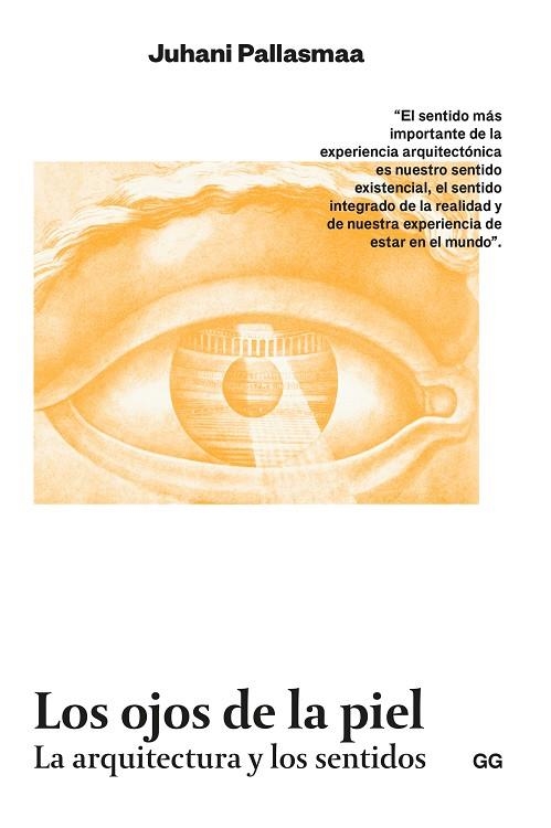 OJOS DE LA PIEL, LOS | 9788425233975 | PALLASMAA, JUHANI | Llibreria Online de Banyoles | Comprar llibres en català i castellà online