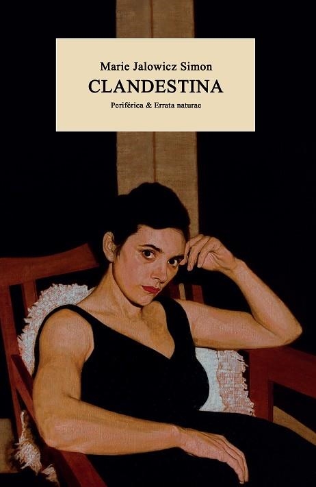 CLANDESTINA | 9788418838514 | JALOWICZ SIMON, MARIE | Llibreria Online de Banyoles | Comprar llibres en català i castellà online