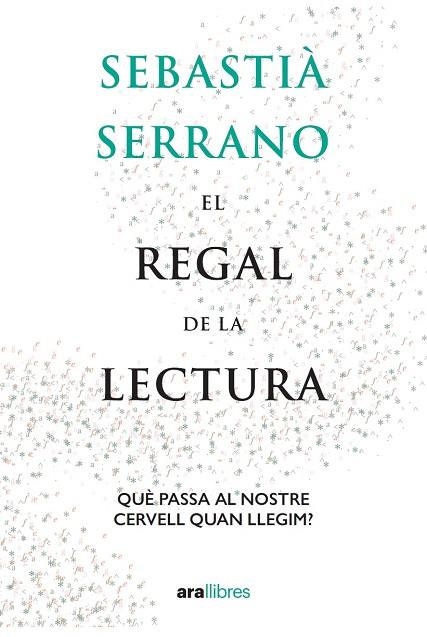 EL REGAL DE LA LECTURA | 9788418928550 | SERRANO I FARRERA, SEBASTIÀ | Llibreria Online de Banyoles | Comprar llibres en català i castellà online