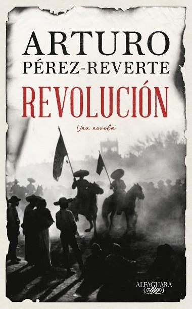 REVOLUCIÓN | 9788420461465 | PÉREZ-REVERTE, ARTURO | Llibreria Online de Banyoles | Comprar llibres en català i castellà online