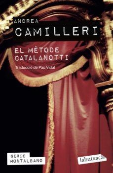 EL MÈTODE CATALANOTTI | 9788419107299 | CAMILLERI, ANDREA | Llibreria Online de Banyoles | Comprar llibres en català i castellà online