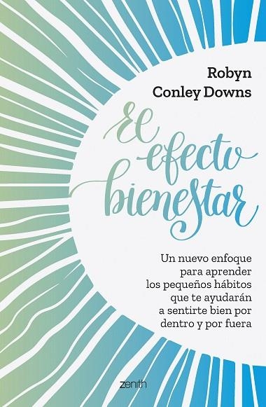 EL EFECTO BIENESTAR | 9788408261803 | CONLEY, ROBYN | Llibreria Online de Banyoles | Comprar llibres en català i castellà online