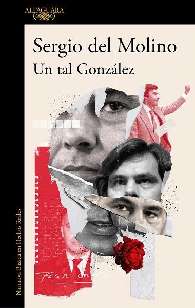 UN TAL GONZÁLEZ | 9788420463179 | DEL MOLINO, SERGIO | Llibreria Online de Banyoles | Comprar llibres en català i castellà online